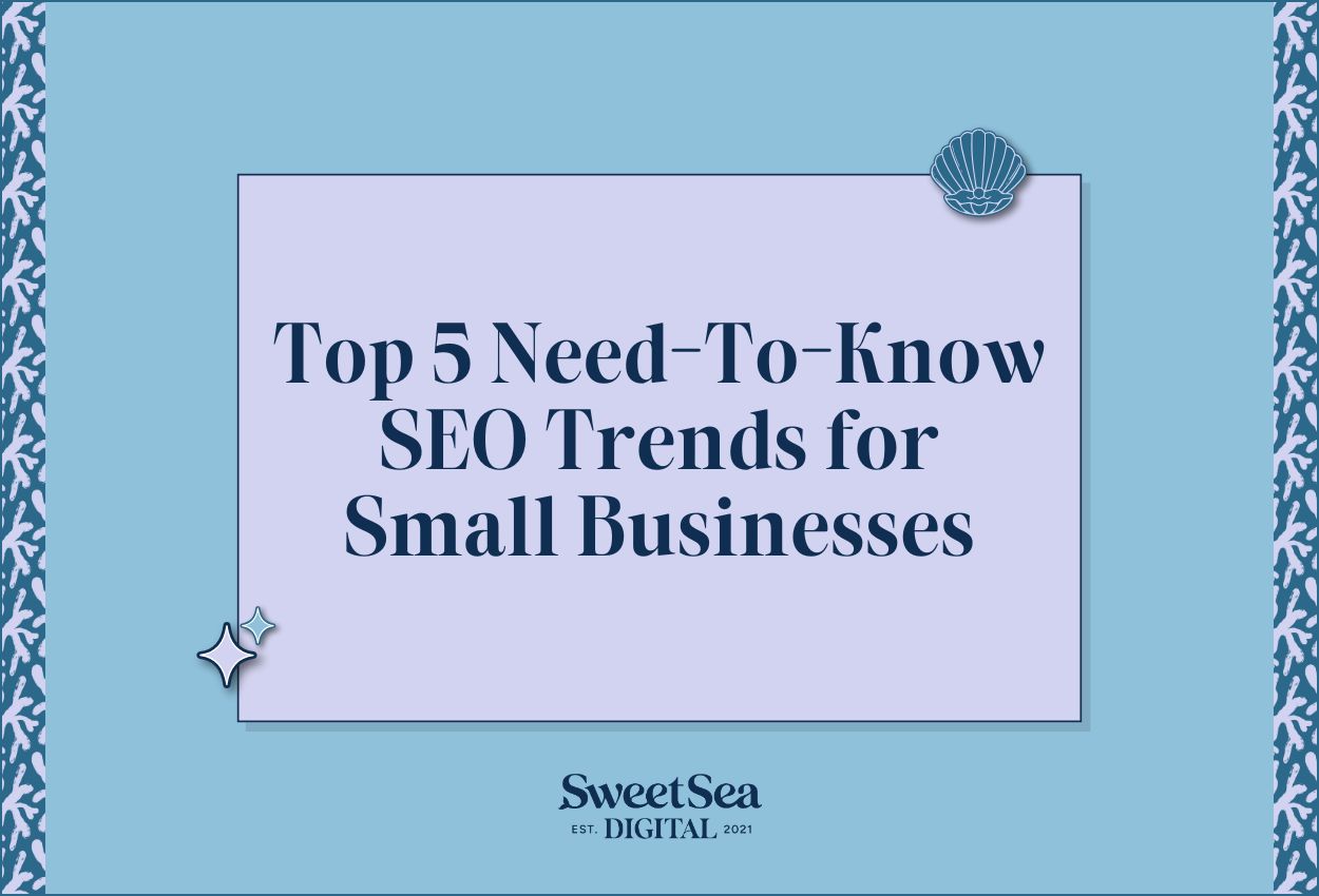 most important search engine optimization trends for small businesses