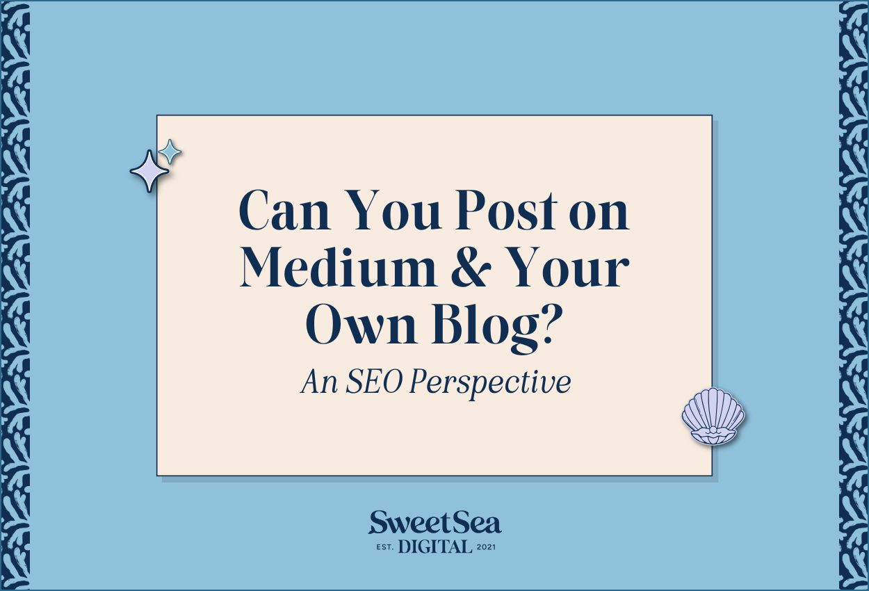 can you post on medium and your own blog for good search engine optimization best practices